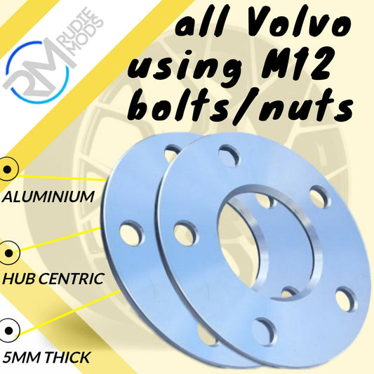 all Volvo using M12 bolts/nuts 5mm alloy hubcentric wheel spacers 5x108 PCD
