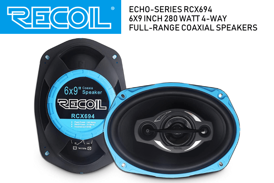speakers coaxial 6" X 9" 240 watt 4-way PAIR RCX694 RECOIL Echo-Series
